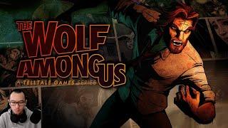 Day 1 The Wolf Among Us - First Playthrough