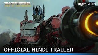 Transformers: Rise of the Beasts - Official Hindi Trailer | Prime Video India