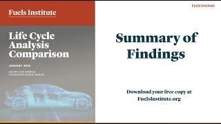 Life Cycle Analysis Comparison - Electric and Internal Combustion Engine Vehicles - Summary