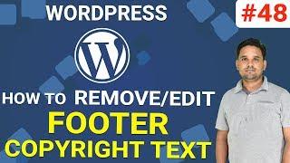 How to Change The Footer Copyright Credits in WordPress | WordPress Tutorial