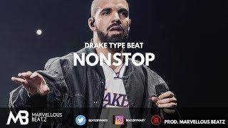 Drake "SICKO MODE" Type Beat [2018] - Nonstop (Prod. Marvellous Beatz)