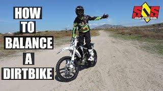 HOW TO BALANCE ON A DIRTKBIKE: 3 FUN DRILLS TO IMPROVE YOUR RIDING