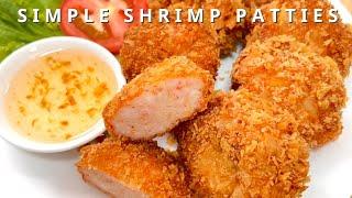 Simple Thai Shrimp Patties Recipes I How to make Thai Shrimp Cakes