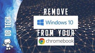 How To REMOVE Windows and Restore Your Chromebook