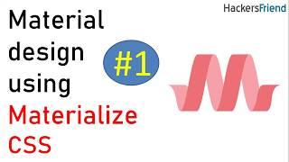 1.  What is Material design ?  - Materialize CSS tutorial