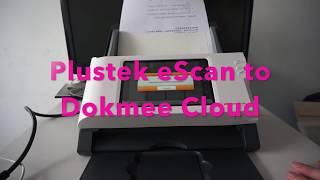 Plustek eScan to Dokmee Cloud 720P