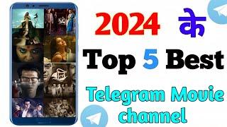 Top 5 best telegram movie Channel 2024 ||Telegram top 5 movie and web series channel| Telegram Movie