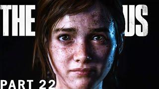 The Last of Us – PC Walkthrough Gameplay - Part 22