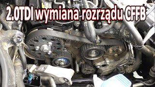 2,0 TDI CFFB wymiana rozrządu