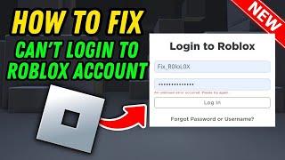 FIX Can't Login To Roblox Account | How to Fix Roblox Login Issues