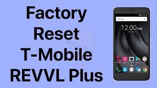 Factory Reset TMobile REVVL Plus | ZTE REVVL Plus | NexTutorial