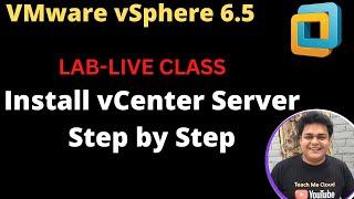 How to install vCenter Server 6.5 Full Steps | VMware Live training session.