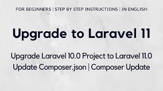 Upgrade to Laravel 11 from Laravel 10 | Update Laravel 10 to Laravel 11.0 | Steps to Upgrade Laravel