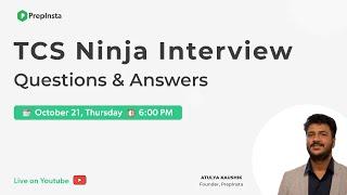TCS Ninja Interview Questions and Answers