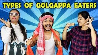 Types Of Golgappa Eaters | Funny Video | Hungry Birds