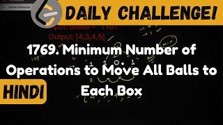 1769. Minimum Number of Operations to Move All Balls to Each Box | leetcode daily challenge | dsa