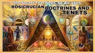 Unveiling Rosicrucian Mysteries: Esoteric Doctrines and Tenets Revealed