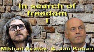 Intro to the Libertarian Movement in Russia. How can Russia be repaired? Jan Kuban & Mikhail Svetov