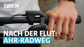 Radwege im Ahrtal: So sieht es zwei Jahre nach der Flut aus! | SWR Sport