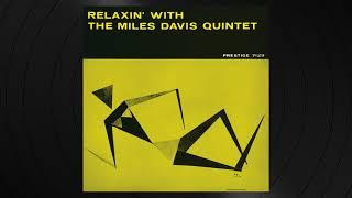 The Miles Davis Quintet -  Oleo from Relaxin' With The Miles Davis Quintet