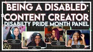 BEING A DISABLED CONTENT CREATOR | Disability Pride Month Panel | LittleMoTAC Gaming