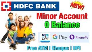 Hdfc Bank Minor Account || Hdfc Bank Minor account opening || Hdfc bank minor account applt