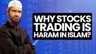 Why Stock Trading Is Haram In Islam | Islamic Finance | Dr Zakir Naik 2022