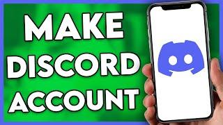 How to Make a Discord Account Mobile (Step By Step)