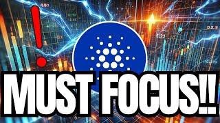 CARDANO (ADA) IF YOU HOLD YOU MUST FOCUS ON THIS, HERE IS WHY !!!!! | CARDANO PRICE PREDICTION