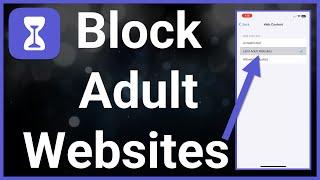 How To Block Adult Websites On iPhone