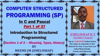 Computer Structured Programming  In C and Pascal (Part 1 of 37) | Introduction to SP