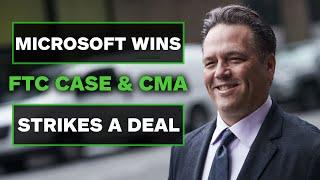 Microsoft Wins vs FTC in Activision Case & the CMA Backs Down