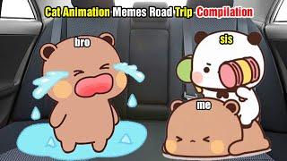 Cat Animation Memes Road trip Compilation Full 1 HOUR