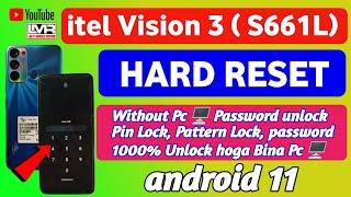 itel vision 3 (S661L) Hard reset|| without Pc password unlock|| itel vision 3 factory reset _2024