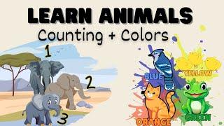 Animals For Toddlers | Learn Counting & Colors | Best Toddler Learning Video