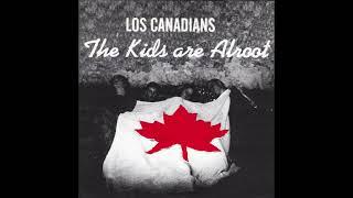 Los Canadians – The Kids Are Alroot [EP]