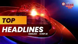 ELITE TV 4:00 PM ENGLISH TOP HEADLINES  | 10th January 2025