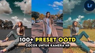 100+ BEST PRESET LIGHTROOM SELEBGRAM 2021 | PRESET LIGHTROOOM COCOK UNTUK KAMERA HP