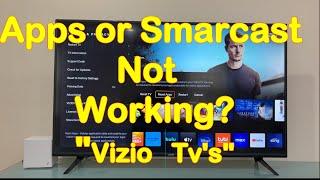 How to fix apps not working on Vizio Smart TV ("SmartCast Not Available")