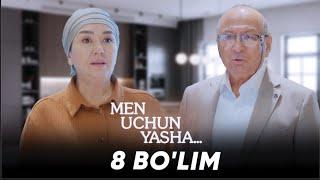 Men uchun yasha 8-bo'lim ( 18-19-20 qismlar )