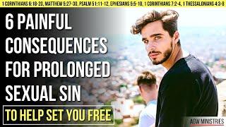 God Will Help You STOP a Sexual Sin If You Know THESE Consequences