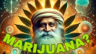 Sadhguru Uncovers: The Unspoken Truth About Cannabis