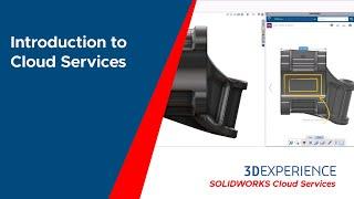 Introduction to SOLIDWORKS Cloud Services