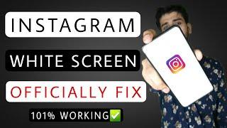 How To Fix Instagram White Screen Problem Ko Kaise Thik Kare  Fix Blank Screen Problem on Instagram