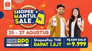 Promo Spesial Setiap Bulan di Shopee Mantul Sale Tanggal 25-27 Agustus!