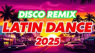 NEW DISCO 2025 NONSTOP ENERGETIC  BEST DISCO OF THE 70s 80s 90s 