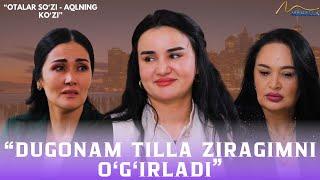 "Dugonam tilla ziragimni o'g'irladi" | "Otalar so'zi - aqlning ko'zi" #uzbekkino #mahallatv