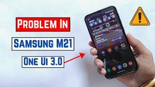 Problem in Samsung M21 One ui 3.0 || Bug in M21 after Update one ui 3.0