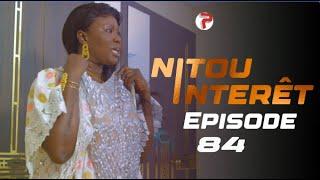 NITOU INTÉRÊT - Épisode 84 - Saison 1 - VOSTFR