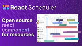 REACT SCHEDULER - open source React component for resources